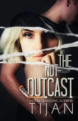 The Not-Outcast