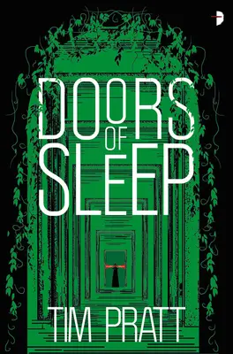 Las puertas del sueño: Diarios de Zaxony Delatree - Doors of Sleep: Journals of Zaxony Delatree