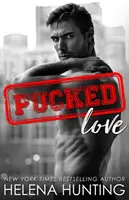 Amor desgarrado - Pucked Love