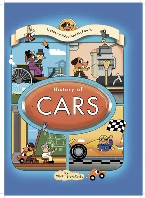 La historia de los coches del profesor Wooford McPaw - Professor Wooford McPaw's History of Cars