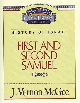 Thru the Bible Vol. 12: Historia de Israel (1 y 2 Samuel), 12 - Thru the Bible Vol. 12: History of Israel (1 and 2 Samuel), 12