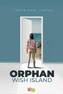 La Isla de los Deseos de los Huérfanos - Orphan Wish Island