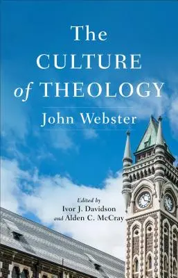 La cultura de la teología - The Culture of Theology