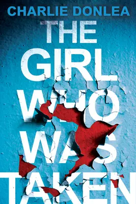 La chica que se llevaron - The Girl Who Was Taken