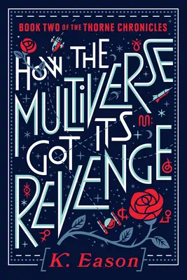 Cómo se vengó el Multiverso - How the Multiverse Got Its Revenge