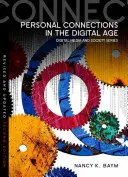 Conexiones personales en la era digital - Personal Connections in the Digital Age