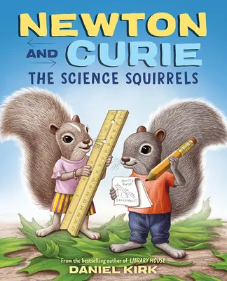 Newton y Curie Las ardillas científicas - Newton and Curie: The Science Squirrels