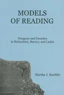 Modelos de lectura: Paragones y parásitos en Richardson, Burney y Laclos - Models of Reading: Paragons and Parasites in Richardson, Burney, and Laclos