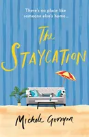 Las vacaciones en casa - The Staycation