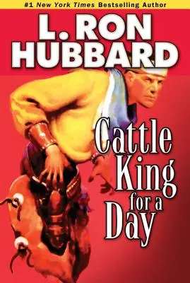 Rey del ganado por un día - Cattle King for a Day