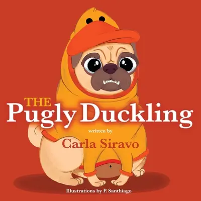 El patito carlino - The Pugly Duckling