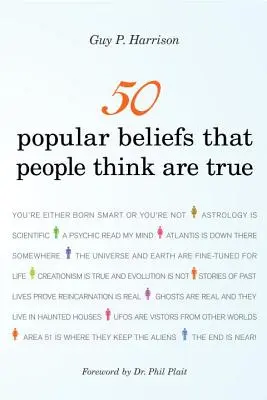 50 creencias populares que la gente cree ciertas - 50 Popular Beliefs That People Think Are True