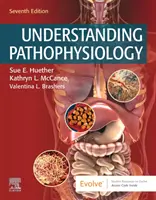 Understanding Pathophysiology (Huether Sue E. (Profesora Emérita Colegio de Enfermería Universidad de Utah Salt Lake City UT)) - Understanding Pathophysiology (Huether Sue E. (Professor Emeritus College of Nursing University of Utah Salt Lake City UT))