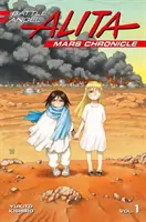 Battle Angel Alita Crónica de Marte 1 - Battle Angel Alita Mars Chronicle 1