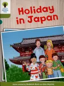 Oxford Reading Tree Biff, Chip and Kipper Stories Decode and Develop: Nivel 7: Vacaciones en Japón - Oxford Reading Tree Biff, Chip and Kipper Stories Decode and Develop: Level 7: Holiday in Japan
