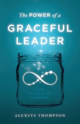 El poder de un líder con gracia - The Power of a Graceful Leader