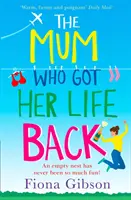 La madre que recuperó su vida - The Mum Who Got Her Life Back