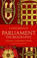 Parlamento: La biografía (Volumen I - Voces ancestrales) - Parliament: The Biography (Volume I - Ancestral Voices)