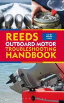 Manual de resolución de problemas de motores fueraborda de Reeds - Reeds Outboard Motor Troubleshooting Handbook