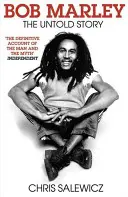 Bob Marley - La historia jamás contada - Bob Marley - The Untold Story