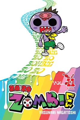 Zoológico Zombie, Vol. 11 - Zo Zo Zombie, Vol. 11