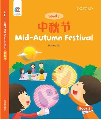 Fiesta del Medio Otoño - Mid-Autumn Festival