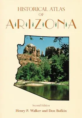 Atlas histórico de Arizona - Historical Atlas of Arizona