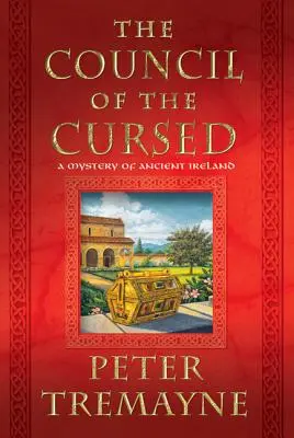 El Concilio de los Malditos: Un misterio de la antigua Irlanda - Council of the Cursed: A Mystery of Ancient Ireland