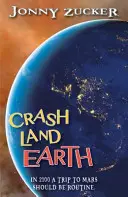 Crash Land Tierra - Crash Land Earth