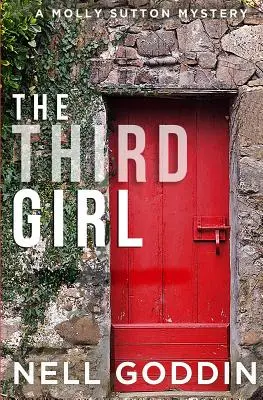 La tercera chica: (Molly Sutton Mysteries 1) - The Third Girl: (Molly Sutton Mysteries 1)