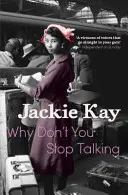 Por qué no dejas de hablar - Why Don't You Stop Talking