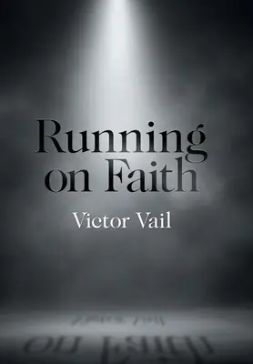 Correr sobre la fe - Running on Faith