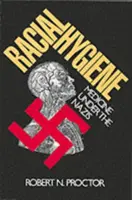 Higiene racial: La medicina bajo el nazismo (revisado) - Racial Hygiene: Medicine Under the Nazis (Revised)