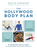 El plan corporal de Hollywood: 21 minutos para 21 días para transformar su cuerpo de por vida - The Hollywood Body Plan: 21 Minutes for 21 Days to Transform Your Body for Life