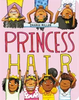 Pelo de princesa - Princess Hair