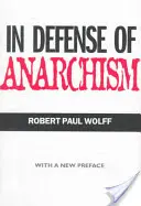 En defensa del anarquismo - In Defense of Anarchism
