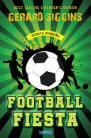 Fiesta del Fútbol: Sports Academy Libro 1 - Football Fiesta: Sports Academy Book 1