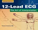 Ecg de 12 derivaciones: El Arte de la Interpretación El Arte de la Interpretación - 12-Lead Ecg: The Art of Interpretation: The Art of Interpretation