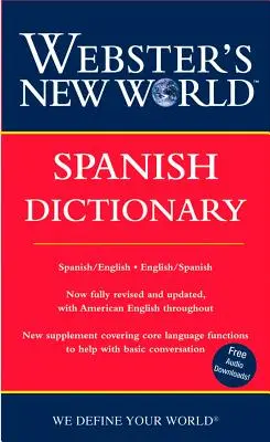 Diccionario Webster del Nuevo Mundo en Español - Webster's New World Spanish Dictionary