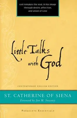 Pequeñas conversaciones con Dios - Little Talks with God