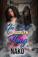 Enamorado de un matón de Brooklyn - In Love with a Brooklyn Thug