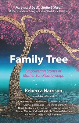 Árbol genealógico: Empowering Stories of Mother Son Relationships: Historias empoderadoras de relaciones madre-hijo - Family Tree: Empowering Stories of Mother Son Relationships: Empowering Stories of Mother Son Relationships