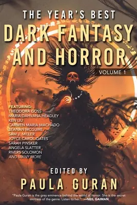 Lo mejor del año en fantasía oscura y terror: Volumen Uno - The Year's Best Dark Fantasy & Horror: Volume One