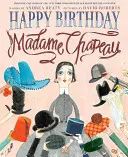 Feliz cumpleaños, Madame Chapeau - Happy Birthday, Madame Chapeau