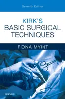Técnicas Quirúrgicas Básicas de Kirk - Kirk's Basic Surgical Techniques