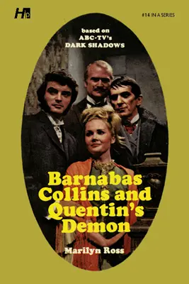 Dark Shadows the Complete Paperback Library Reprint Libro 14: Barnabas Collins y el Demonio de Quentin - Dark Shadows the Complete Paperback Library Reprint Book 14: Barnabas Collins and Quentin's Demon