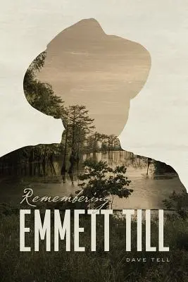 Recordando a Emmett Till - Remembering Emmett Till