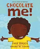 Yo de chocolate - Chocolate Me!