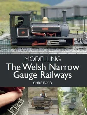 Modelado de los ferrocarriles galeses de vía estrecha - Modelling the Welsh Narrow Gauge Railways