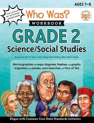 ¿Quién era? Cuaderno de trabajo: Grado 2 Ciencias/Estudios Sociales - Who Was? Workbook: Grade 2 Science/Social Studies